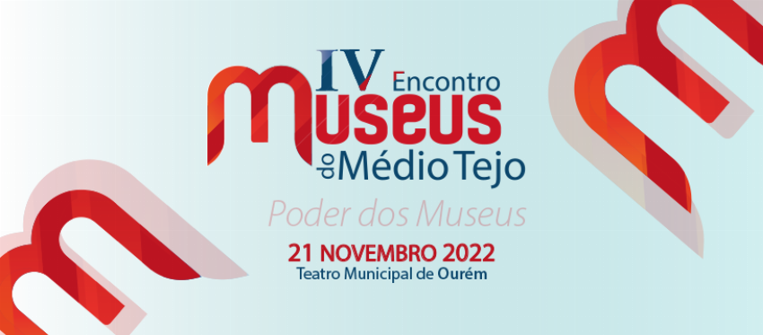 4.° Encontro de Museus do Médio Tejo
