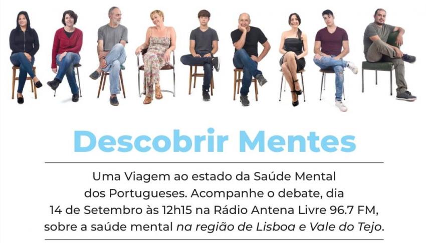 Descobrir Mentes: Debate sobre saúde mental na Região de Lisboa e Vale do Tejo (OIÇA AQUI)